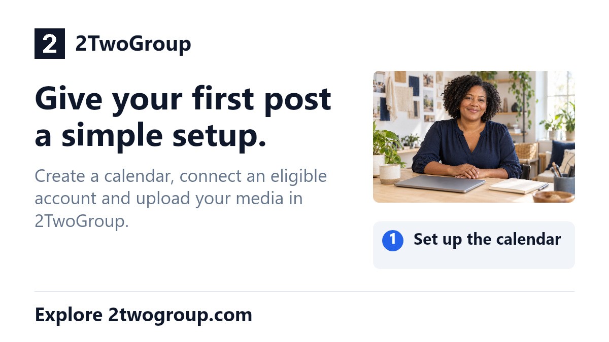 2TwoGroup's tweet photo. Give your first post a simple setup. Create a calendar, connect an eligible account and upload your media in 2TwoGroup. Explore https://t.co/OSo0OsH2U1 AI imagery. #2TwoGroup https://t.co/6v0oA6X19i
