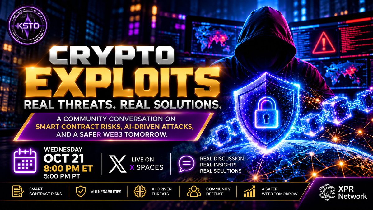 Keep_Snipping's tweet photo. 🚨🔐 CRYPTO EXPLOITS: REAL THREATS, REAL SOLUTIONS!

🎙️ XPR | KSTO | LIVE X SPACE
The future of Web3 depends on more than innovation. It depends on SECURITY, EDUCATION, and COMMUNITY AWARENESS! 🌐
⚠️ Smart contract vulnerabilities. AI-driven cyberattacks. Digital asset security. The threats are evolving, and the conversations we have today matter more than ever.

💜 Join us for an important community discussion as we explore:

🔹 What causes crypto exploits?
🔹 Can AI make cyberattacks more dangerous?
🔹 What's the difference between a smart contract exploit and a blockchain breach?
🔹 How can developers, validators, and communities strengthen security?
🔹 What can everyday crypto holders do to protect themselves?

📅 Wednesday, October 21, 2026
⏰ 8:00 PM Eastern | 5:00 PM Pacific
🎙️ LIVE ON X SPACES

💬 Whether you're a developer, validator, investor, creator, or simply curious about Web3, YOUR VOICE MATTERS!

🔥 Bring your questions, share your perspective, and be part of the conversation.
🛡️ A safer Web3 begins with an informed community.
💜 KSTO — Kulture Speaks Truth Unchained

#KSTO #XPRNetwork #CryptoSecurity #Web3 #Cybersecurity #Blockchain #CryptoExploits #XSpaces