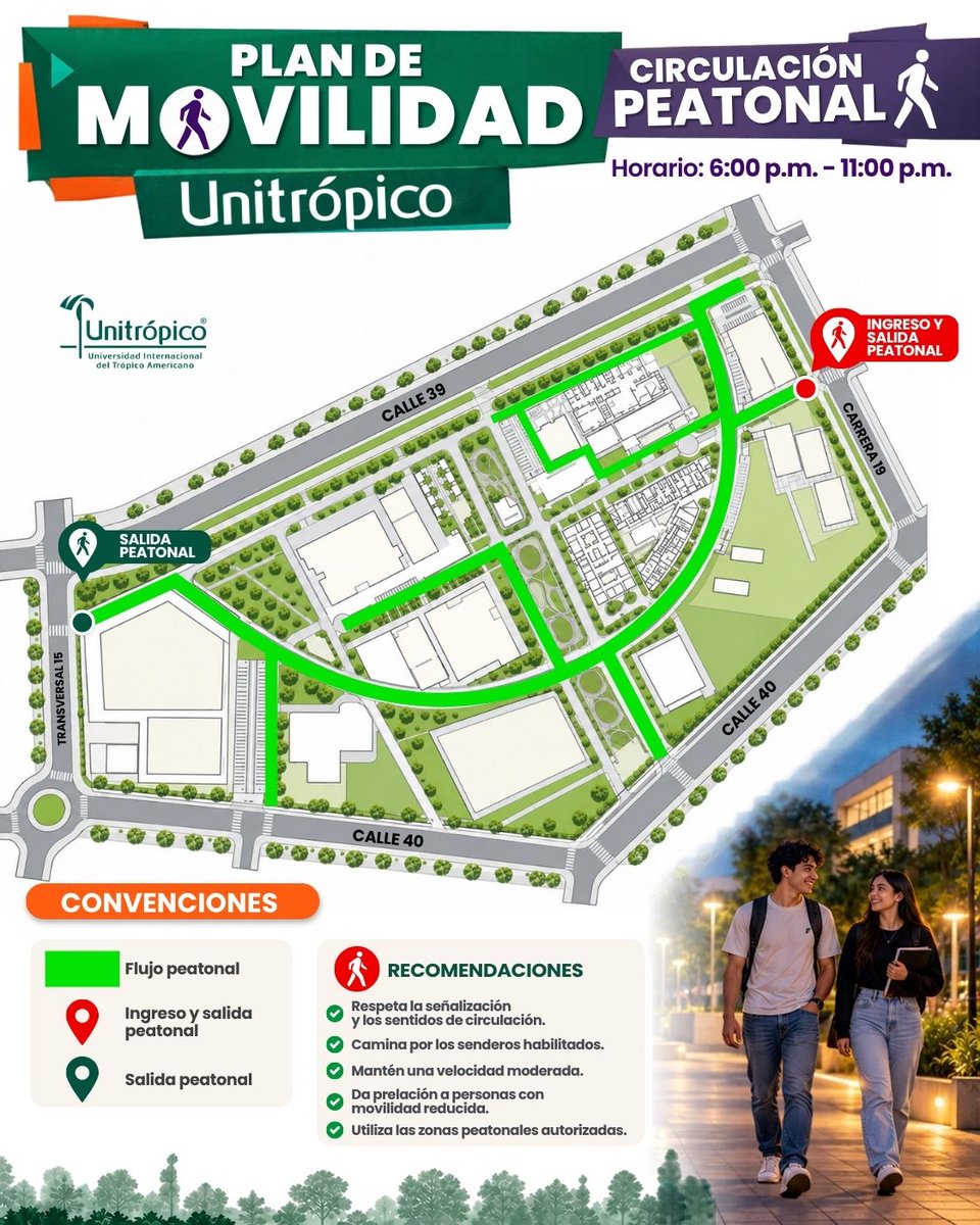 Unitropico's tweet photo. ¡Peatón unitropista! 🚶‍♀️✨ 

Tu seguridad es nuestra prioridad. 🌙 Jornada nocturna: 6:00 p.m. a 11:00 p.m. Conoce el Plan de Movilidad de Unitrópico, cruza por los lugares habilitados y transita con precaución por el campus y sus alrededores. 🚦 💚 https://t.co/hynUsSaRqh