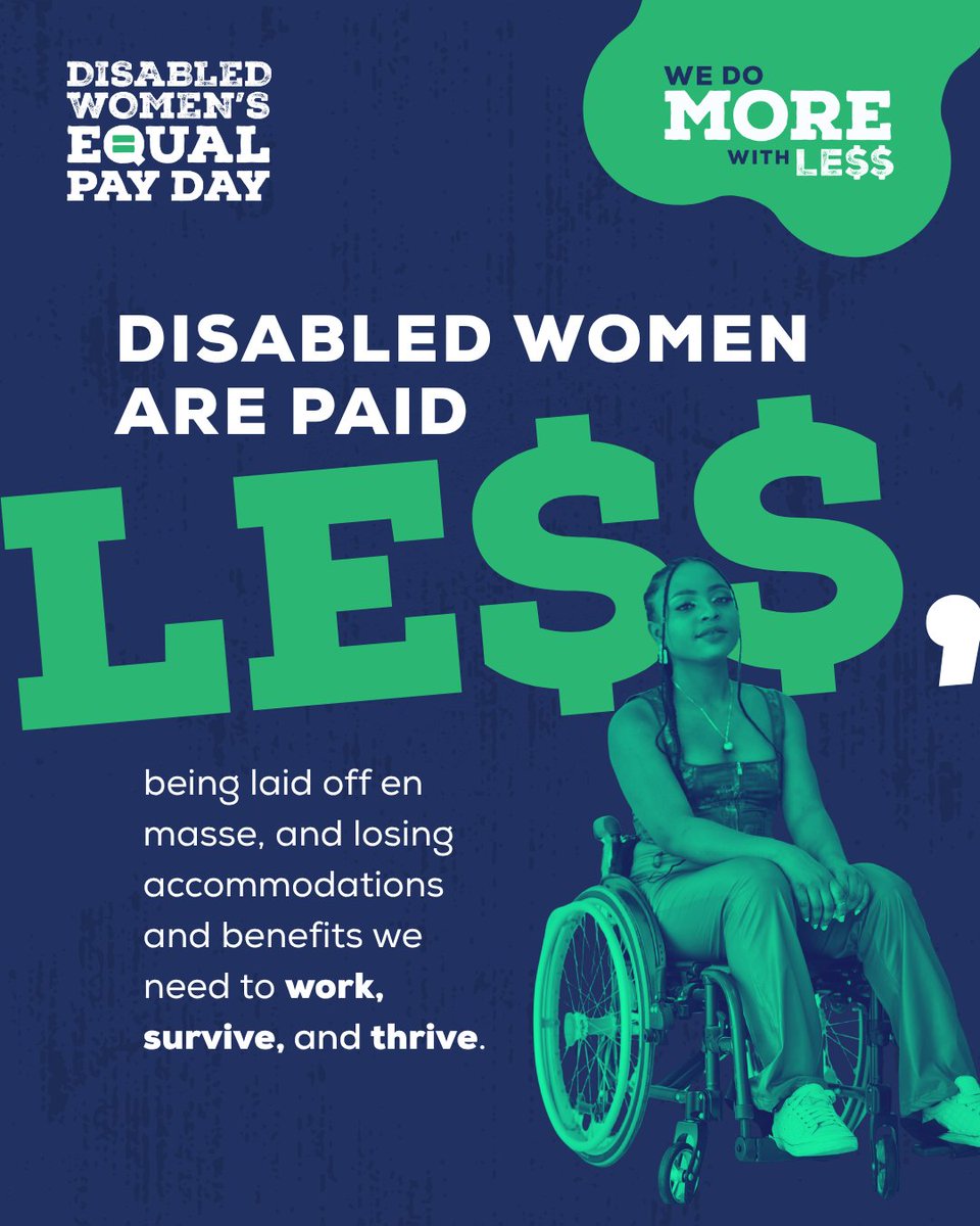 TCFdotorg's tweet photo. Today is Disabled Women’s Equal Pay Day. 

Did you know that disabled women workers are typically paid 56 cents for every dollar paid to nondisabled men? 

At TCF, we're working on developing the policies we need to ensure disability and poverty no longer go hand in hand— to make economic justice a reality for disabled people in the United States: https://t.co/vdeyTpuPoV
