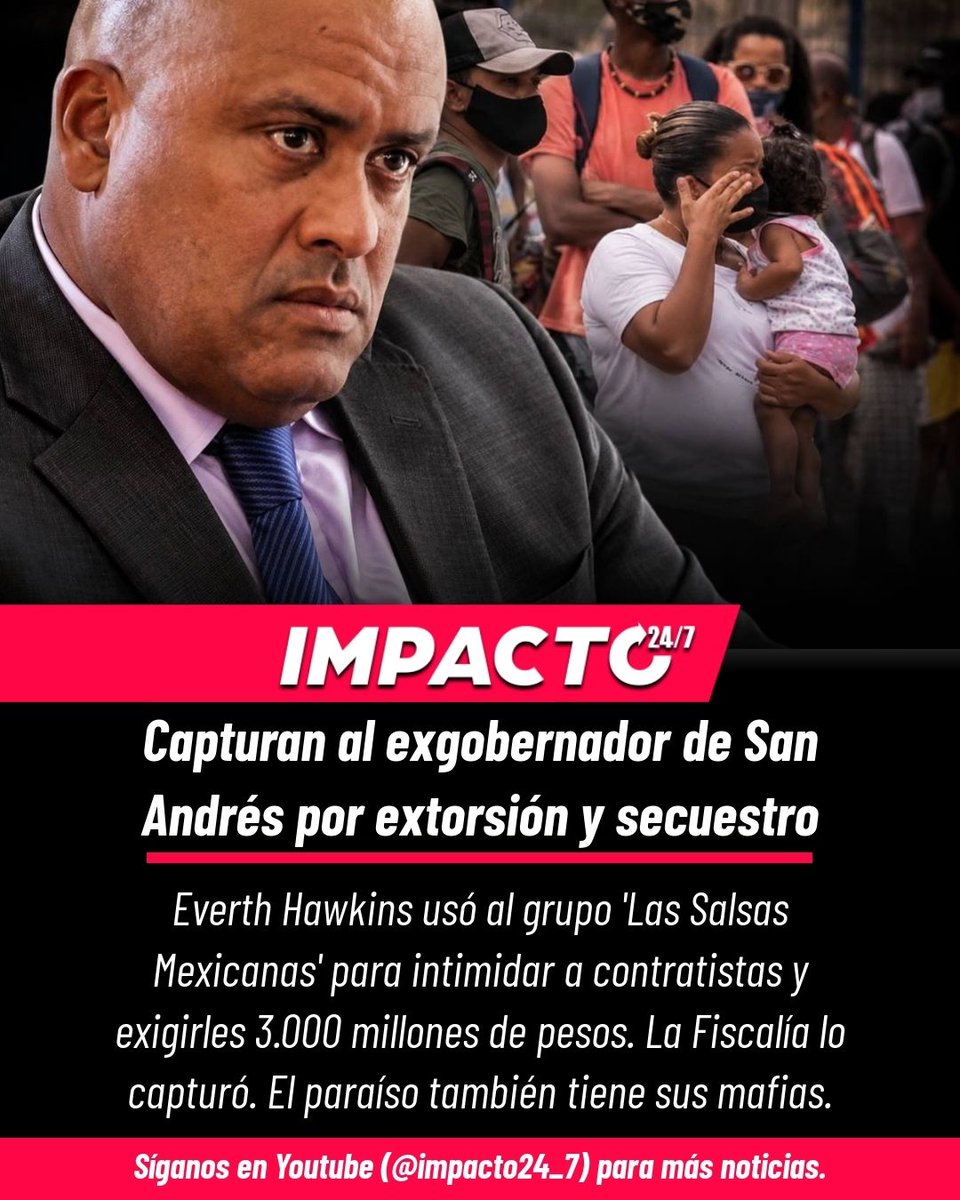 Impacto24_7's tweet photo. 🚨 CAYÓ EL GOBERNADOR | Everth Hawkins, exgobernador de San Andrés, fue capturado por la Fiscalía. Lo acusan de usar al grupo delincuencial 'Las Salsas Mexicanas' para extorsionar a contratistas y exigirles 3.000 millones de pesos. El archipiélago, históricamente golpeado por la pobreza, también fue saqueado por sus propios mandatarios. El recreo de los corruptos termina.