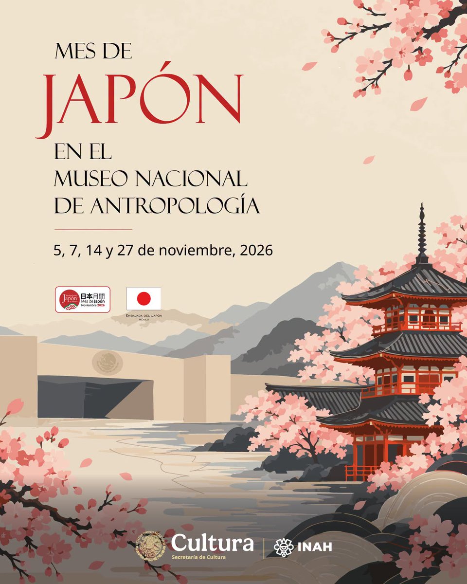 JapanEmb_Mexico's tweet photo. ¡Inicia el Mes de Japón 🇯🇵 2026!
Como parte de esta celebración, la @JapanEmb_Mexico y el Museo Nacional de Antropología ofrecerán un programa especial con diversas actividades; entre ellas: conferencias, demostraciones, talleres y una presentación cultural.
¡Los esperamos! https://t.co/VefnRJvuGD