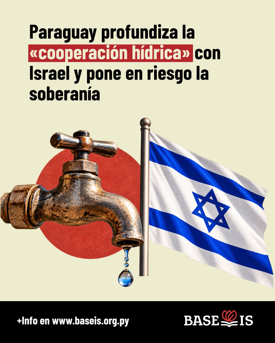 baseispy's tweet photo. 💧 Paraguay profundiza la cooperación hídrica con Israel, abriendo interrogantes sobre la soberanía y el control del agua.

🔗 Leé la nota completa: https://t.co/uOZfpWRw1M https://t.co/MLCGtLQkX8