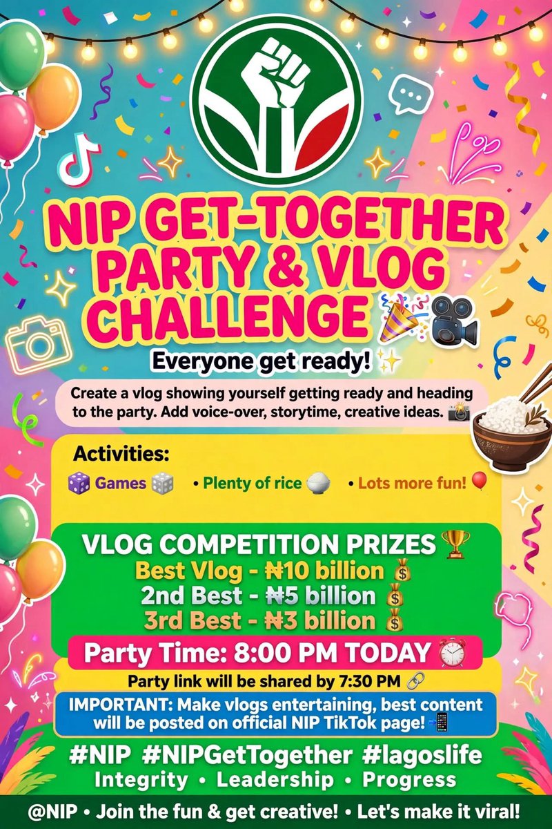 NIP_lagoslife's tweet photo. 🎉 NIP Get-Together Party + Vlog Challenge TODAY 8PM! 🎥
Vlog your GRWM, win up to ₦20bn🍚 Games, plenty rice &amp; vibes. Link drops 7:55PM on our WhatsApp channel. Make it fun, we go post best vlogs on NIP TikTok #NIPGetTogether #lagoslife https://t.co/QQaZZZdef7