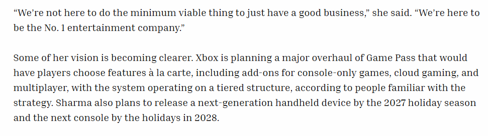 Wario64's tweet photo. 'the price of the [Xbox] Helix console has internally been projected to cost consumers between $1,200 and $1,800, unless Microsoft decides to subsidize the cost'

-Game Pass planning major overhaul (a la carte)

-next-gen handheld by 2027 holidays, console 2028 holidays

https://t.co/1eDCkReFX1
