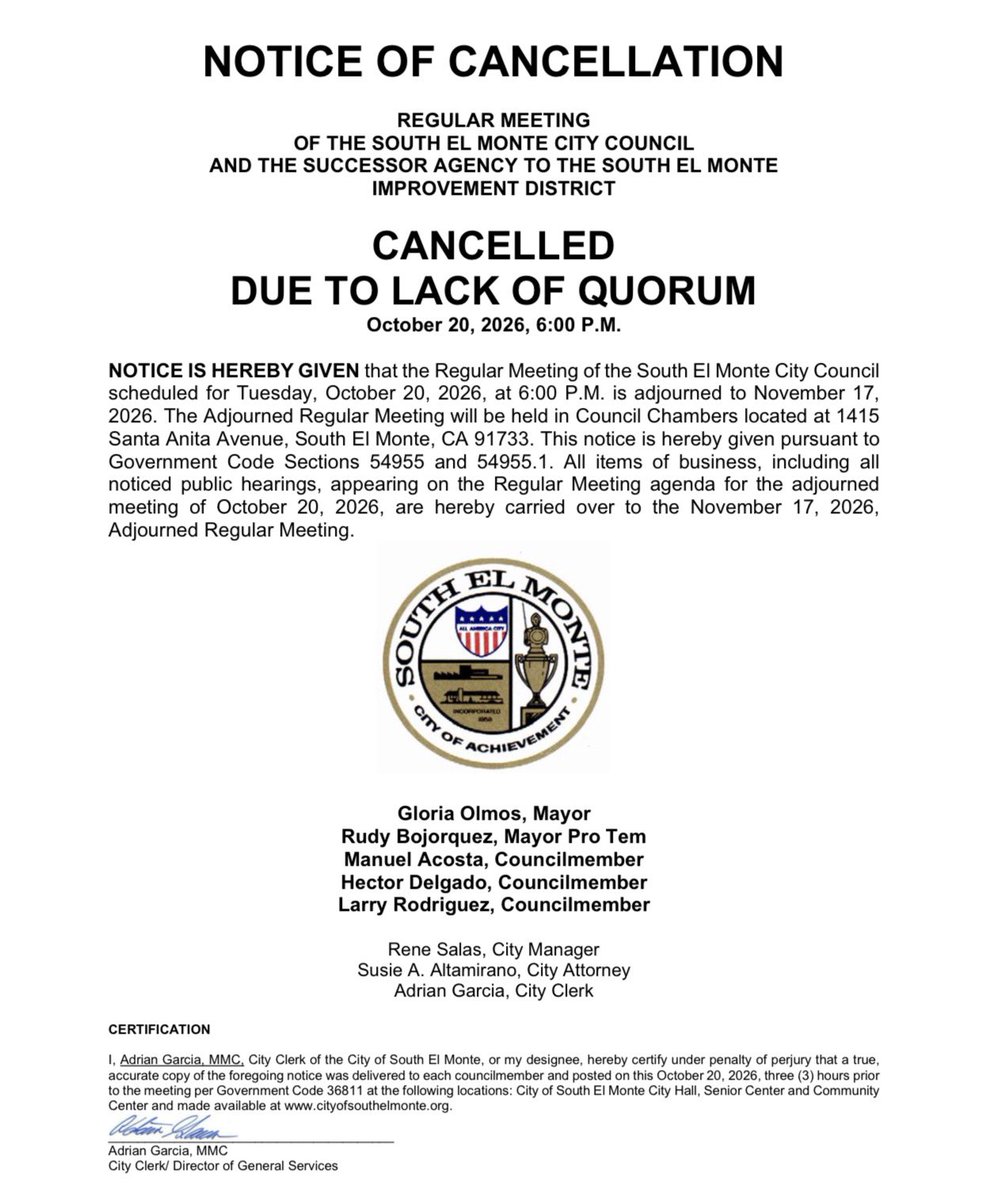 CITYSEM's tweet photo. NOTICE OF CANCELLATION

NOTICE IS HEREBY GIVEN that the Regular Meeting of the South El Monte City Council scheduled for Tuesday, October 20, 2026, at 6:00 P.M. is adjourned to November 17, 2026. https://t.co/yQCnfl8NI6