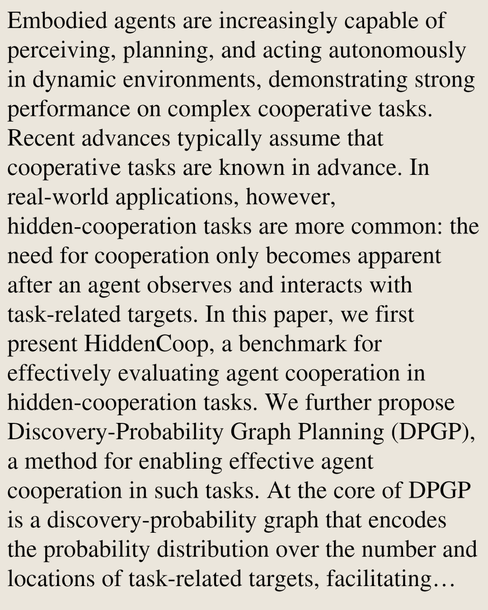 PIN's tweet photo. Discovery-Probability Graph Planning for Embodied Agents in Tasks with Hidden Cooperation Requirements

Zihuang Cai, Changjian Chen, Zhuo Tang, Chang Tang, Kenli Li
https://t.co/izknwlWgee [𝚌𝚜.𝙼𝙰] https://t.co/8v4EQBQUs1