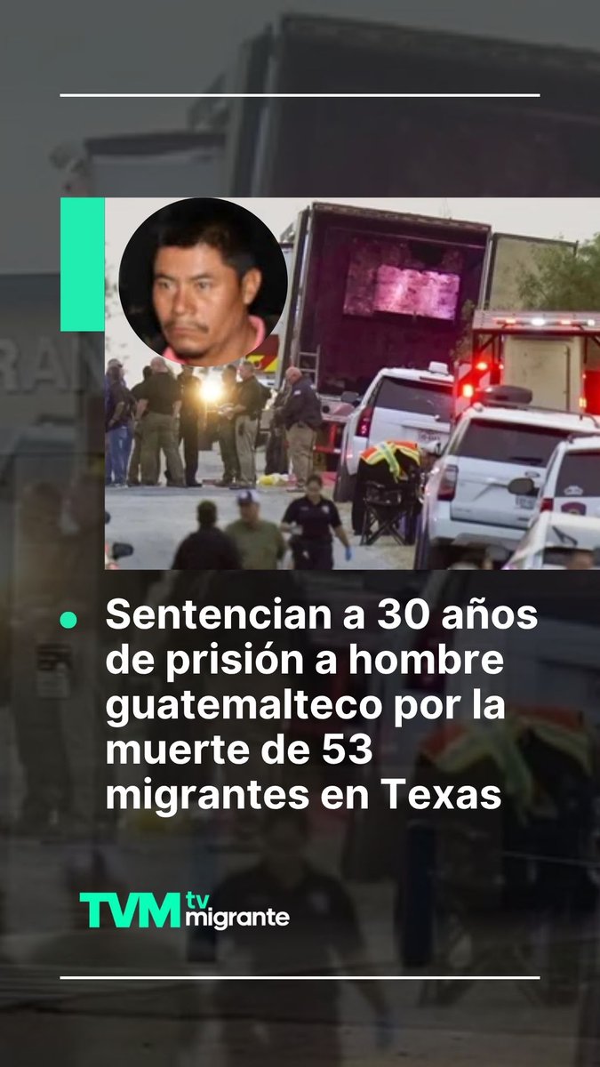 TvMigrante's tweet photo. #TvMigranteInforma
🚨 🇬🇹 Un ciudadano de origen guatemalteco fue condenado a 30 años de prisión por la muerte de 53 migrantes dentro de un camión de carga en #Texas , evento que ocurrió en junio de 2022, siendo la tercera condena emitida por la Fiscalía del Distrito Oeste de Texas. Al respecto, el sujeto fue identificado como Rigoberto Miranda Orozco. 👇🏽