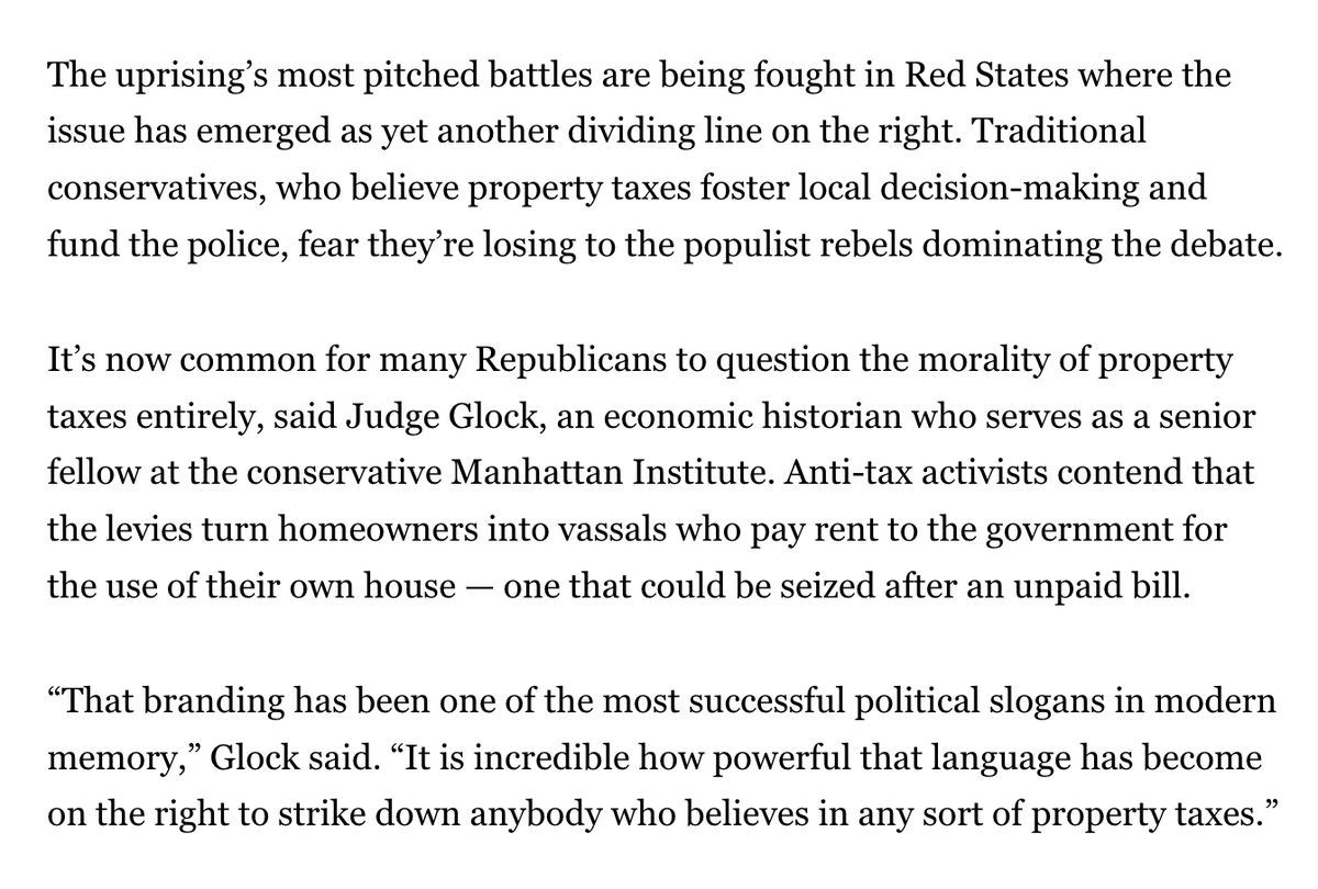 ManhattanInst's tweet photo. The property tax debate often emerges as a fight between older and younger Americans, but the anti-property tax movement also divides the Right as a whole. 

"Anti-tax activists contend that the levies turn homeowners into vassals who pay rent to the government for the use of their own house — one that could be seized after an unpaid bill.

'That branding has been one of the most successful political slogans in modern memory,' @judgeglock said. 'It is incredible how powerful that language has become on the right to strike down anybody who believes in any sort of property taxes.'"