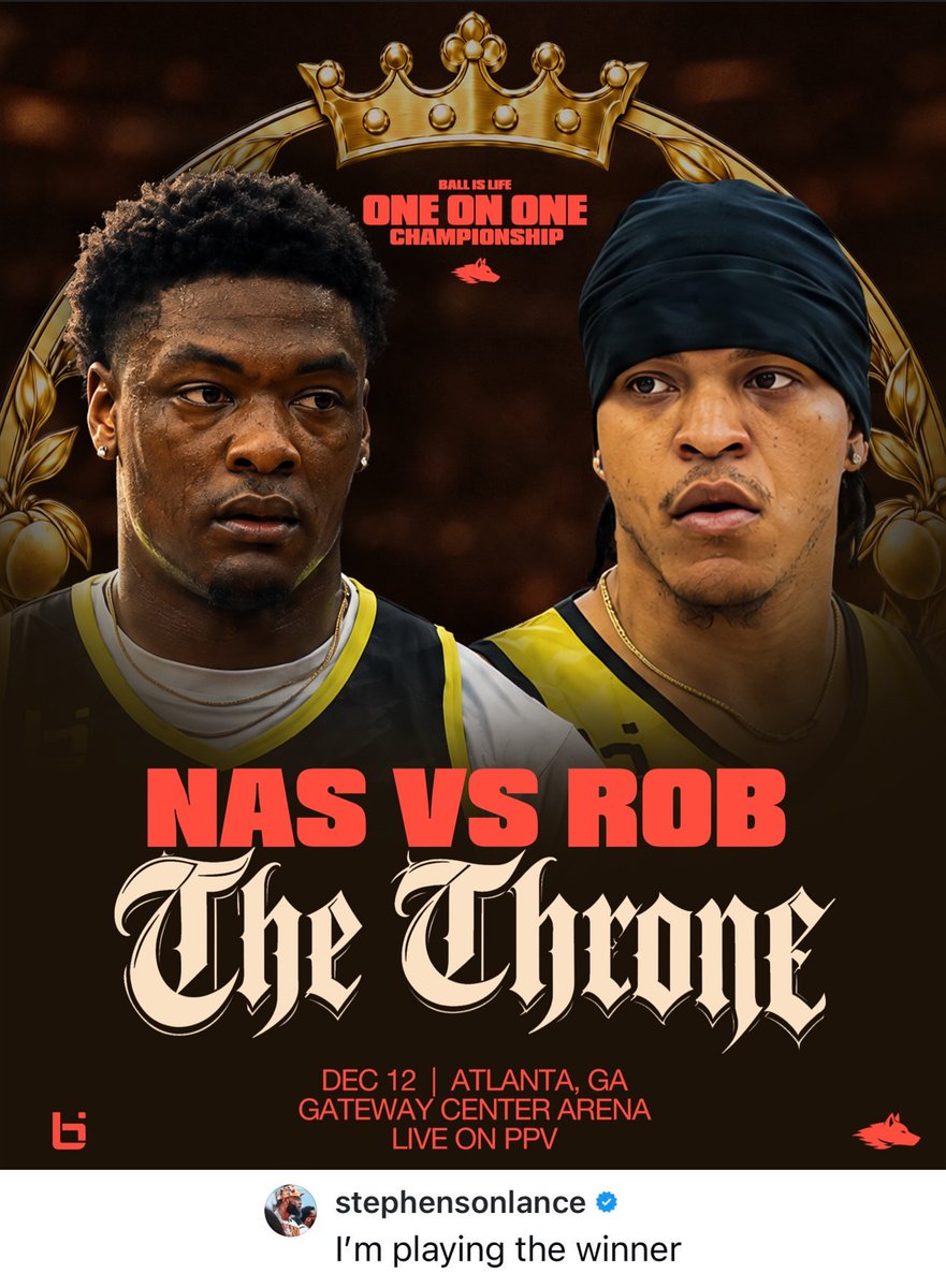 Ballislife's tweet photo. NASIR CORE vs ROB COLON!
December 12th at Gateway Center Arena in Atlanta. Lance Stephenson wants the winner. 

Nas is on a 37-game win streak
Rob is coming off wins against former NBA players Walt Lemon (31-0) and Quinn Cook (101-97)