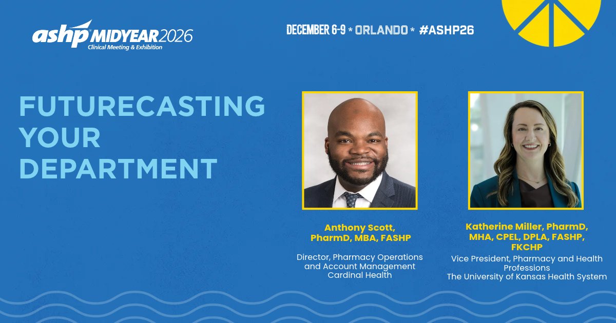 ASHPOfficial's tweet photo. What does the future of your pharmacy department look like, and who will lead it? Anthony Scott and Katherine Miller join the ASHP Midyear Speaker Series to preview “Futurecasting Your Department: Strategic Succession Planning in an Era of Rapid Change.” Hear what they have planned for #ASHP26, then register for Midyear to experience the full session in Orlando: https://t.co/yofnfuT8SQ