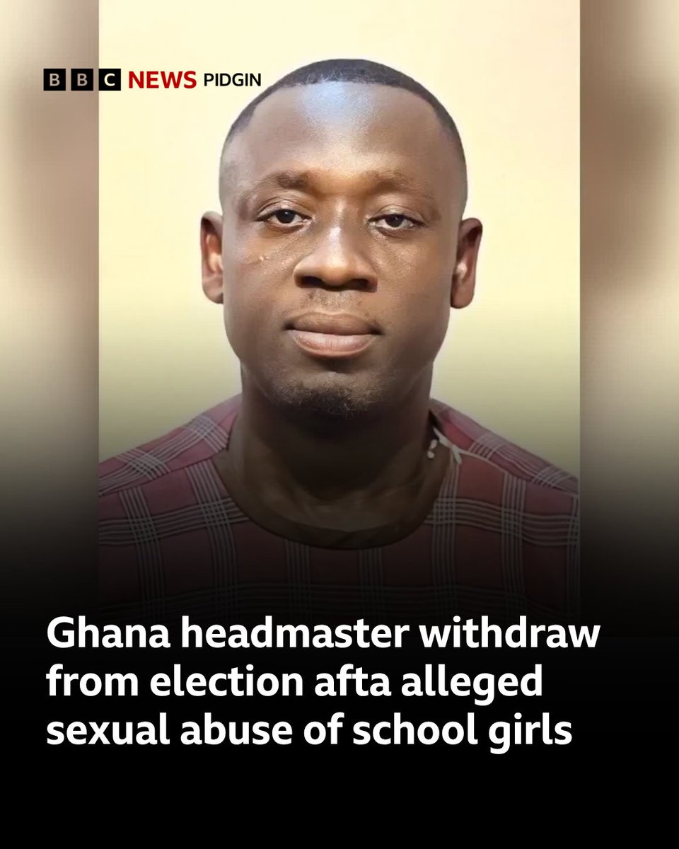 bbcnewspidgin's tweet photo. Di headmaster for di Obuasi Senior High Technical School for di Ashanti Region of Ghana don step aside afta e chop accusation wey involve alleged sexual abuse.

Read more for hia: https://t.co/vV6Zdtgg93

#ghana #obuasi #bbcnewspidgin #ashanti https://t.co/NlHwxNIPV5