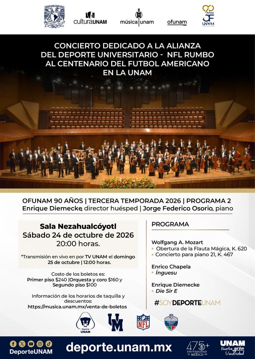 OnefaMX's tweet photo. La @UNAM_MX y @nflmx 🏈 invitan a celebrar la historia del futbol americano universitario rumbo a su centenario. 
El programa incluye obras de Mozart e Ínguesu, de Enrico Chapela. La velada también conmemora los 90 años de la orquesta y los 50 del recinto. https://t.co/Wf3NazATOI