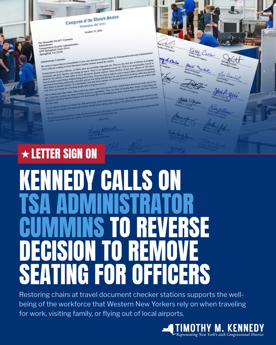 RepTimKennedy's tweet photo. TSA officers are responsible for keeping our airports and skies safe, they deserve respect and dignity, not policies that make their jobs harder.

As an occupational therapist, I know that standing on the job without proper precautions takes a toll on back, feet, and joints, and causes long-term health issues. Removing chairs from document-check stations nationwide raises serious concerns about worker safety and health. Officers should be able to do their jobs safely and comfortably, whether sitting or standing.