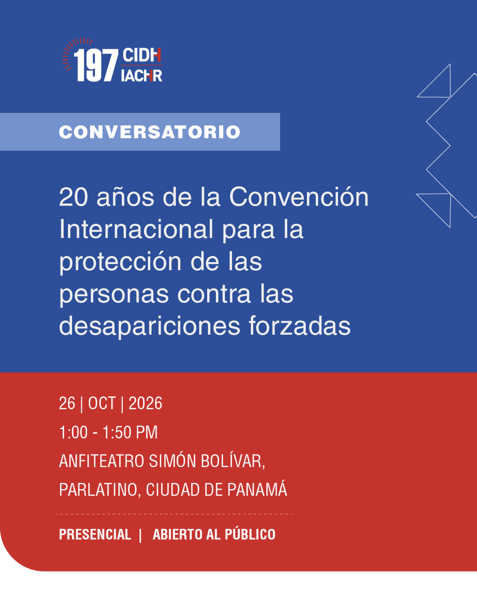 CIDH's tweet photo. En el marco del #197PeríodoCIDH, la #CIDH conmemorará los 20 años de la Convención Internacional contra las Desapariciones Forzadas con un diálogo sobre los aportes de las Américas al desarrollo de estándares internacionales y los desafíos en materia de prevención, búsqueda de personas desaparecidas, verdad, justicia y reparación.

26 de octubre | 1:00 p. m. | Anfiteatro Simón Bolívar, Parlatino, Panamá.

Evento presencial y abierto al público.

Registro✍️https://t.co/wjBN1FR0Nm