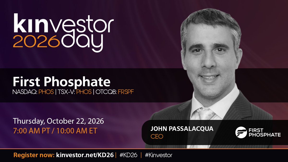 FirstPhosphate's tweet photo. 📣 October 22nd at 10:00am ET, First Phosphate Corp.  is presenting at @KinvestorHQ's fourth annual Kinvestor Day Virtual Investor Conference.

👉 Free registration:
https://t.co/8yNDJ0Vxgs

CEO John Passalacqua will share First Phosphate’s vision for a secure, North American supply of high-purity igneous phosphate to serve the rapidly expanding LFP battery sector and the broader energy storage market.

#CriticalMinerals #LFPBatteries #EnergyStorage #VirtualInvestorEvent #CleanTech #phosphate

CSE: $PHOS.CN | NASDAQ: PHOS | OTCQX: $FRSPF | FSE: $KD0