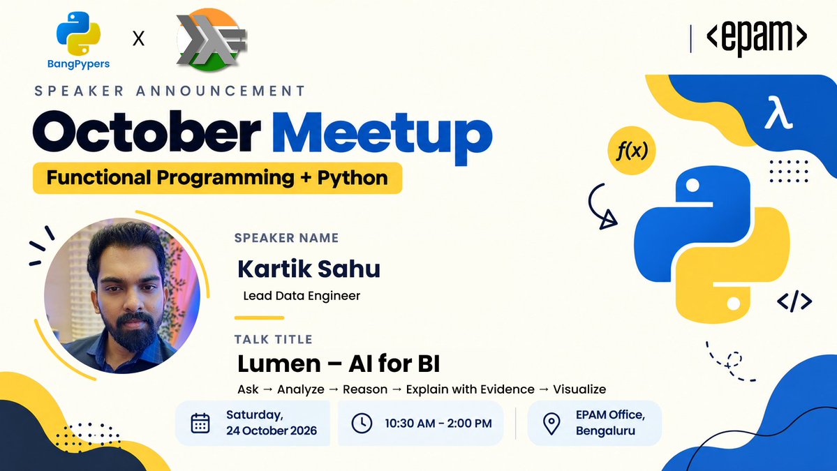 __bangpypers__'s tweet photo. Announcing our third speaker — Kartik Sahu from EPAM!

Topic: Lumen – AI for BI

A conversational BI agent that turns business questions into analysis, explainable insights, evidence-backed reasoning and interactive visualizations.

24 Oct | @EPAMSystems  Office, Bengaluru https://t.co/4ZStxDY8e8