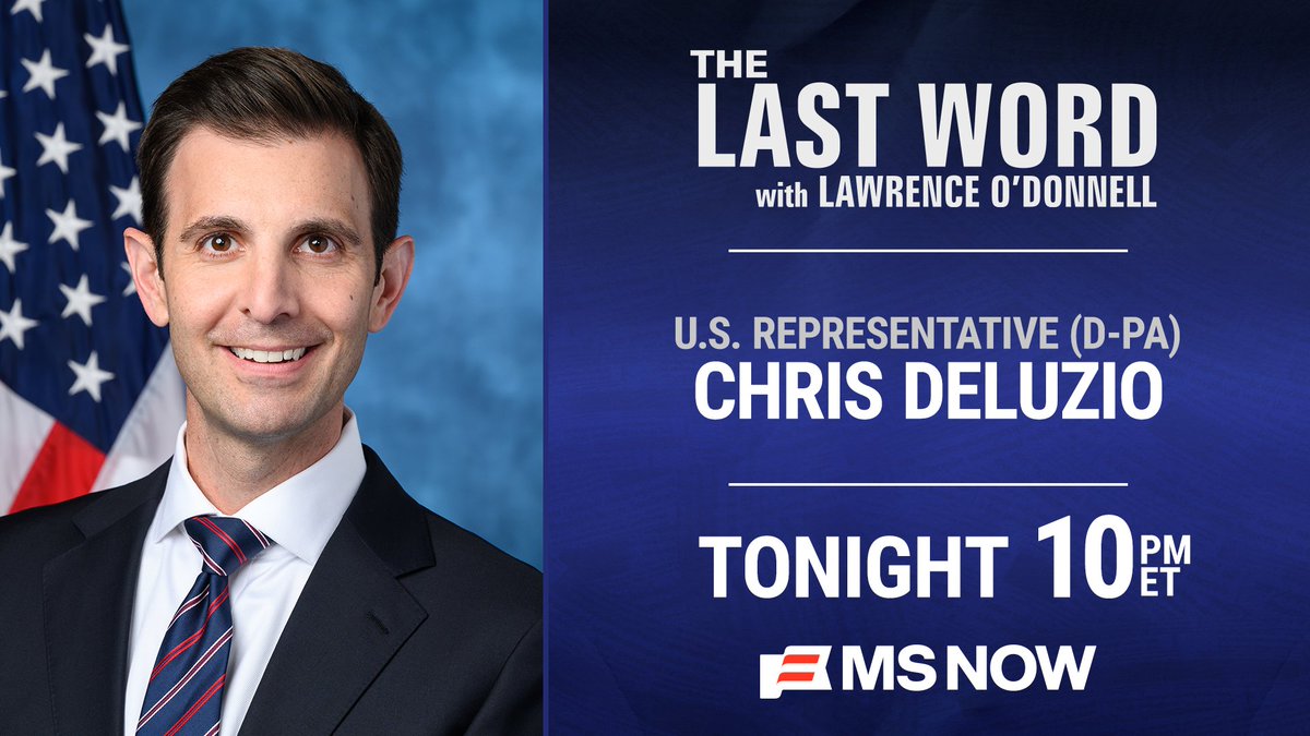 TheLastWord's tweet photo. TONIGHT: @RepDeluzio joins @Lawrence on The #LastWord. Tune in! https://t.co/3zEomJMXbs
