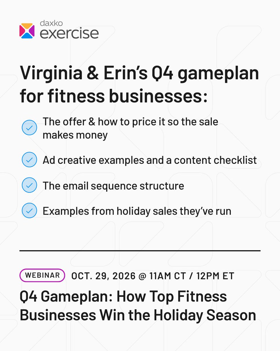 exercise's tweet photo. Black Friday is Nov 27. That's 43 days out. Ghost Marketing is walking through a full Q4 gameplan for fitness businesses on Thu, Oct 29 at 11am CT / 12pm ET: offer, pricing, ads, and emails. 

Register: https://t.co/P4r5Ig8Aqd

#daxkoexercise #ghostwebinar #fitnessbusiness https://t.co/W8AaF4ulur