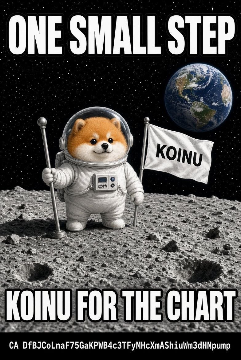 KoinuLastInu's tweet photo. 🚀🐕 ONE SMALL STEP FOR KOINU… ONE GIANT LEAP FOR THE CHART! 🌕🔥

The Final Inu has landed! 🧑‍🚀🐾

🌎 From Earth to the Moon, the KOINU mission is just getting started!

🔥 The community is growing.
🚀 The mission is alive.
💎 The pack keeps pushing!

ONE PACK. ONE MISSION. THE FINAL INU.

🐕 solana:DfBJCoLnaF75GaKPWB4c3TFyMHcXmAShiuWm3dHNpump 🚀🌕

Join the pack! 👇
📢 https://t.co/eQOlOx1xD4
𝕏 https://t.co/fiJX9bWG8c

#KOINU #TheFinalInu #Solana #Memecoin #CryptoCommunity #ToTheMoon