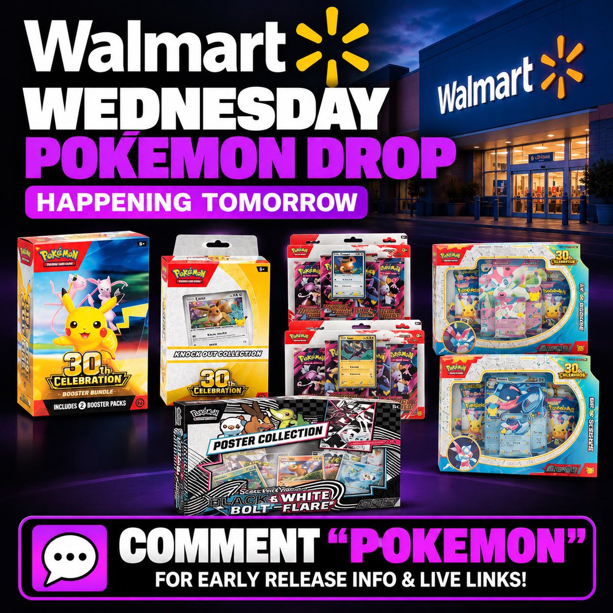 eMoney_Services's tweet photo. 🚨 WALMART POKÉMON WEDNESDAY DROP TOMORROW! 🔥

👇 COMMENT “POKEMON” and we’ll send you early release info + live links so you’re ready when they drop!

⚡ Don’t wait until everyone else finds out.

#Pokemon #PokemonTCG #WalmartDeals #PokemonDeals #eMoney https://t.co/aZUrojFXTY