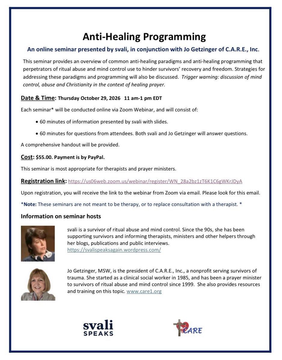 TheEmmapreneur's tweet photo. ⛔️ “Anti-Healing Programming” Webinar ⛔️

An online seminar presented by svali, in conjunction with Jo Getzinger of C.A.R.E., Inc.

This seminar provides an overview of common anti-healing paradigms and anti-healing programming that perpetrators of ritual abuse and mind control use to hinder survivors' recovery and freedom. Strategies for addressing these paradigms and programming will also be discussed. Trigger warning: discussion of mind control, abuse and Christianity in the context of healing prayer.

Date & Time: Thursday October 29, 2026 11 am-1 pm EDT

Cost: $55.00. Payment is by PayPal.

This seminar is most appropriate for therapists and prayer ministers.

Registration link: https://t.co/BrOB2va7r2