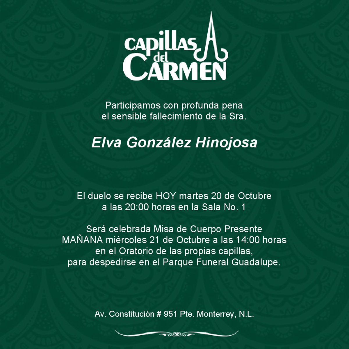 CapillasCarmen's tweet photo. #SraElvaGonzálezHinojosa
#FunerariasEnMonterrey #FuneralesenMonterrey #CapillasEnMonterrey #PlanesDePrevisión #ServicioDeCremación #ServicioDeVelación #ServicioDePanteón #AsistenciaTanatológica #ServiciosFunerarios #CapillasdelCarmentrasladosnacionaleseinternacional https://t.co/7tYbK9eiJs