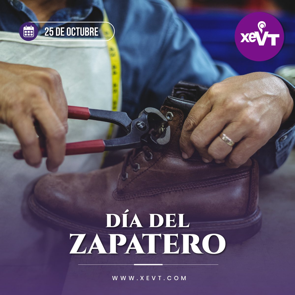 xevtfm's tweet photo. #25DeOctubre | Día del Zapatero

#LasEfemérides🗓️ #SeñalQueUne📡#XEVT🎙️ https://t.co/kEkvjzGS7i