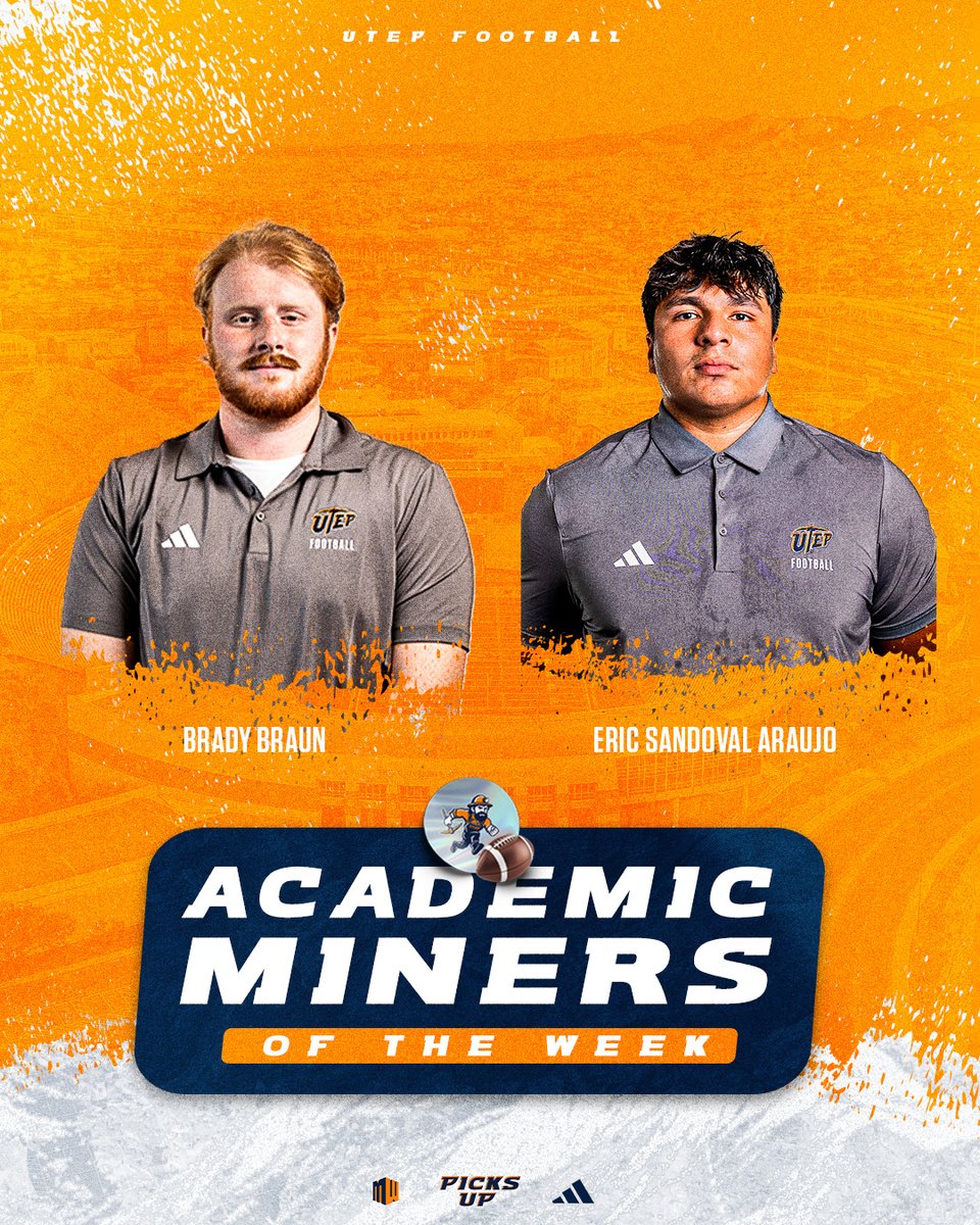 UTEPFB's tweet photo. Congratulations to our 𝐀𝐜𝐚𝐝𝐞𝐦𝐢𝐜 𝐌𝐢𝐧𝐞𝐫𝐬 𝐨𝐟 𝐓𝐡𝐞 𝐖𝐞𝐞𝐤, Eric Sandoval Araujo and Brady Braun! 📚 

#PicksUp | #WinTheWest https://t.co/xFXR9vaTkF