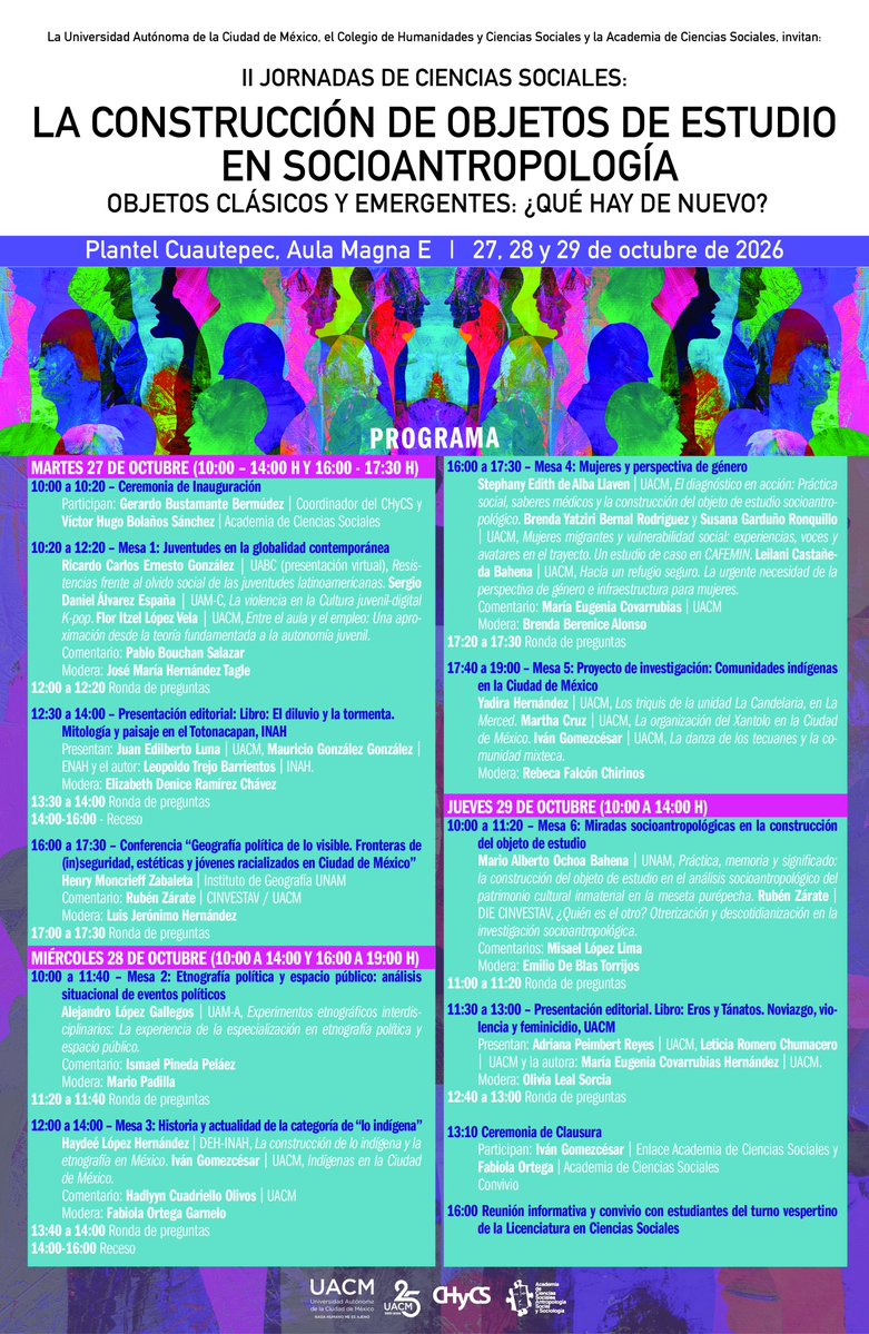 UACM's tweet photo. #UACM #UACMEducación #UACM25Años
Las II Jornadas de Ciencias Sociales La construcción de objetos de estudio en socioantropología se llevarán a cabo en el plantel Cuautepec del 27 al 29 de octubre.
Revisa la lista de actividades. ¡Te esperamos! https://t.co/R9Ke1lDV9V
