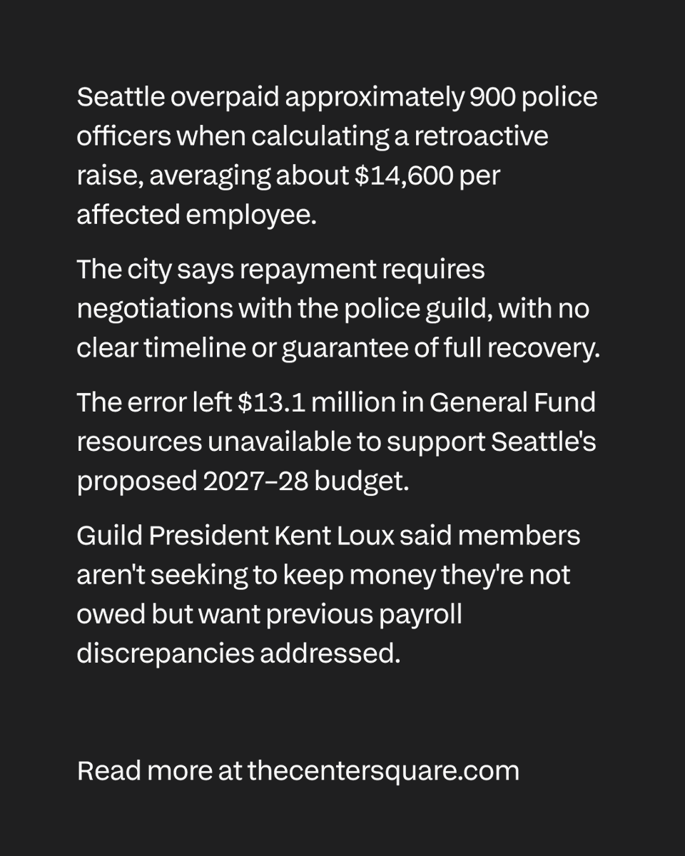 TCSWashington's tweet photo. Seattle mistakenly overpaid roughly 900 police officers by $13.1 million. Now, the city isn't sure whether it can recover the money. https://t.co/zIn0G73SLW