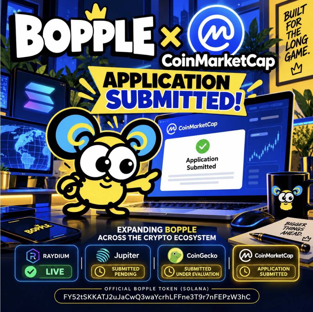 boppleverse's tweet photo. 🚨🐝 BOPPLE × COINMARKETCAP

APPLICATION SUBMITTED. ✅

BOPPLE’s official CoinMarketCap listing application has officially been submitted.

Our request is now OPEN with CoinMarketCap and in process.

And this is bigger than simply getting a page on another website.

We’re systematically building BOPPLE’s presence across the crypto ecosystem:

🟢 Raydium — LIVE
🟢 Jupiter — Submitted / Pending
🟢 CoinGecko — Submitted / Under Evaluation
🟢 CoinMarketCap — Submitted / OPEN

🌐 One step at a time.

🐝 One legitimate BOPPLE.

🔐 One official contract:
FY52tSKKATJ2uJaCwQ3waYcrhLFFne3T9r7nFEPzW3hC

We’re not waiting for BOPPLE to become something.

We’re building it. ⚡💛💙

#BOPPLE #Boppleverse #Solana #Crypto