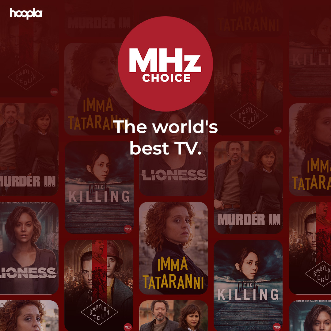 MadisonPL's tweet photo. Stream a variety of foreign-language police, crime, and mystery dramas with this collection of MHz Choice content on Hoopla! https://t.co/RCcxOhslxu https://t.co/DvFu2cU4yL