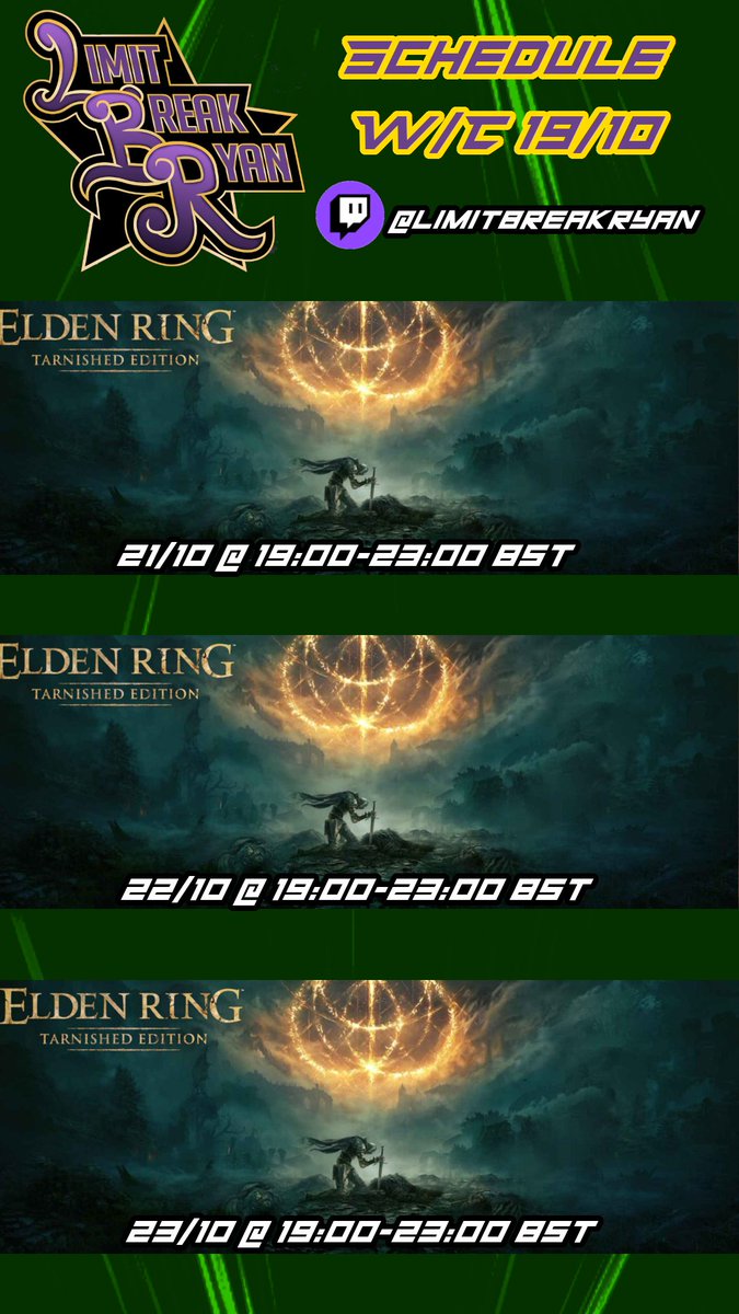 LimitBreakRyan's tweet photo. this week's schedule is up! The week to SUFFER! Wed, Thurs AND Fri all Elden Ring!!! https://t.co/mBKPiu6liY