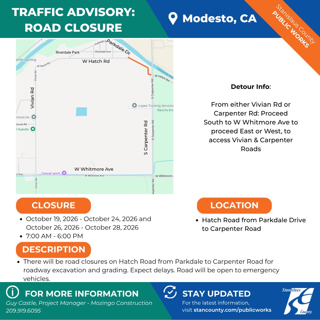 StanCounty's tweet photo. TRAFFIC ADVISORY: HATCH ROAD CLOSURE UPDATE
Stanislaus County Public Works will close Hatch Road from Parkdale Drive to Carpenter Road in Modesto from October 19–24 and October 26-28, 2026  from 7 a.m. to 6 p.m. for roadway excavation and grading. https://t.co/eJst72zArI