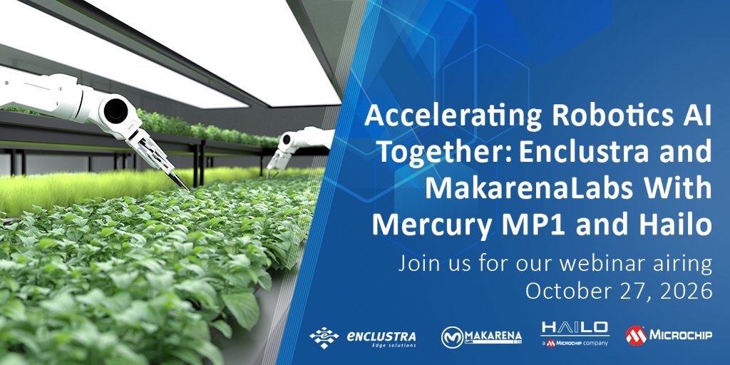 MicrochipTech's tweet photo. Accelerate power-efficient robotics systems with flexible compute. Explore how our PolarFire® SoC-based Mercury+ MP1 platform combines real-time control with Hailo AI acceleration. Register for our upcoming webinar with Enclustra and MakarenaLabs. https://t.co/VUAiJqu6Jh #AI #PolarFire #SoC