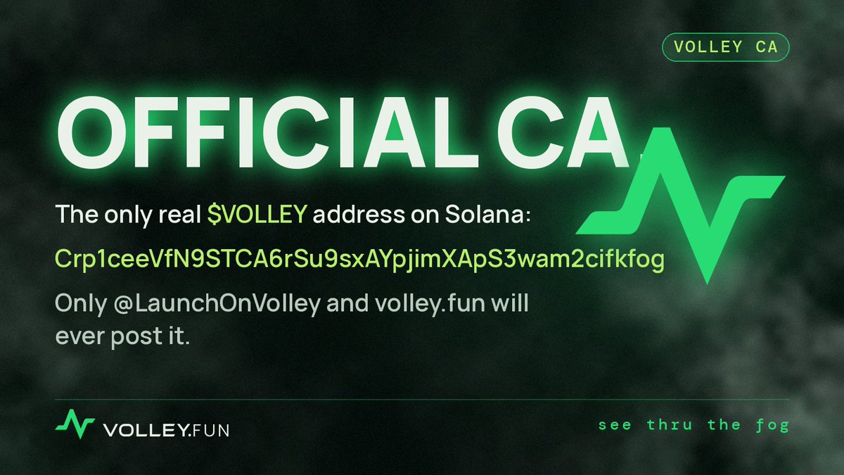 LaunchOnVolley's tweet photo. OFFICIAL $VOLLEY CA (Solana):

Crp1ceeVfN9STCA6rSu9sxAYpjimXApS3wam2cifkfog

Only @LaunchOnVolley and https://t.co/IBbrE4ZrK7 will ever post it. Any other address is fake.

https://t.co/d1MrJyQwRP

see thru the fog https://t.co/GYWWRoirbt