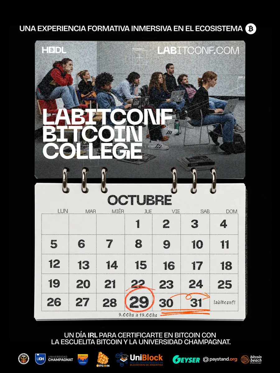 FBI_Bitcoin's tweet photo. Mañana se realizará LABITCONF Bitcoin College, una jornada intensiva que reunirá a estudiantes y docentes para profundizar en Bitcoin desde una mirada académica y práctica.

Una iniciativa impulsada junto a @escuelitabtc y la Universidad Champagnat. https://t.co/ccOEnmdUFe