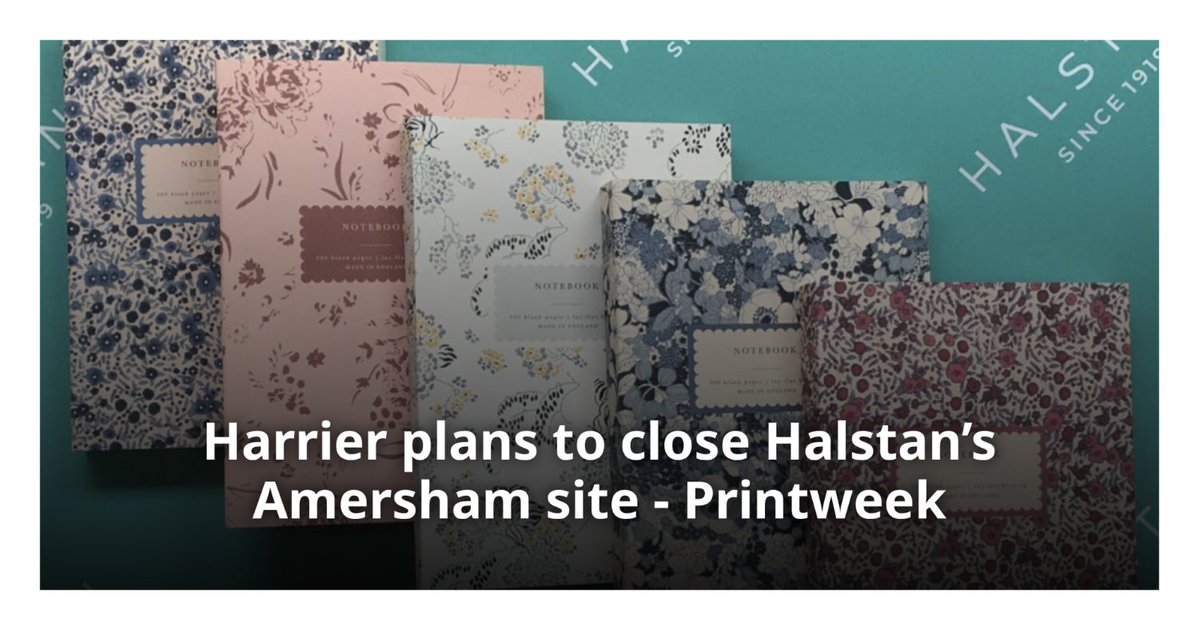 printweek's tweet photo. Harrier is proposing to shut Halstan’s Amersham production facility just four months after buying the business. https://t.co/4fqXCQ9SAe