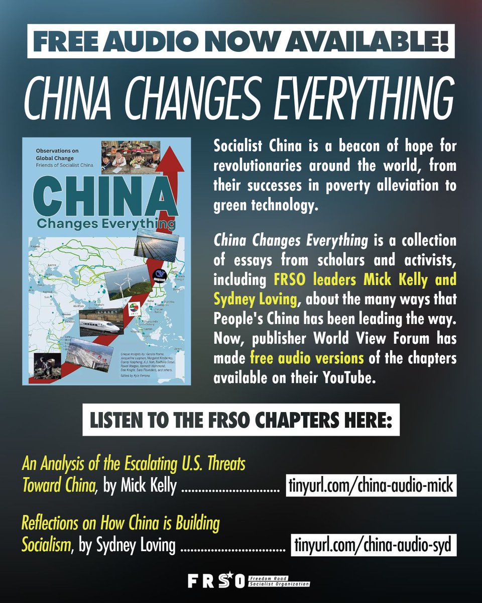 freedomroadorg's tweet photo. 📕 China Changes Everything: Free audio now available! 

China Changes Everything is a collection of essays from scholars and activists, including FRSO leaders Mick Kelly and Sydney Loving, about the many ways that People's China has been leading the way. Now, publisher World View Forum has made free audio versions of the chapters available on their YouTube.

Listen to their chapters here:

An Analysis of the Escalating U.S. Threats Toward China, by Mick Kelly https://t.co/3QjiWnvYaW 

Reflections on How China is Building Socialism, by Sydney Loving
https://t.co/wIv4mHupZ3
