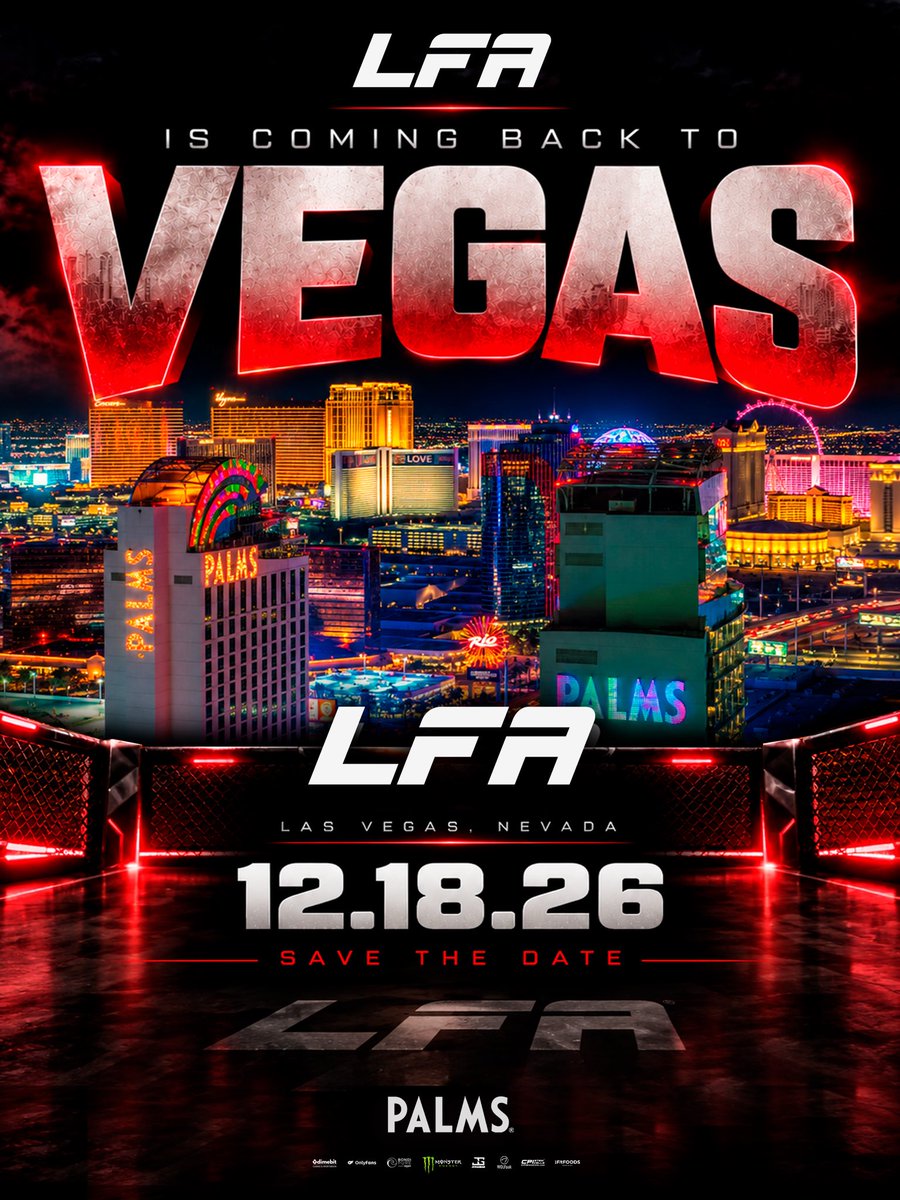 LFAfighting's tweet photo. LAS VEGAS, WE’RE BACK 🔥 

The LFA returns to #LasVegas on December 18th, bringing the promotion back to one of the biggest stages in combat sports. 

📍 @Palms 

#LFA248
SAVE THE DATE. https://t.co/x8bGOd59UQ
