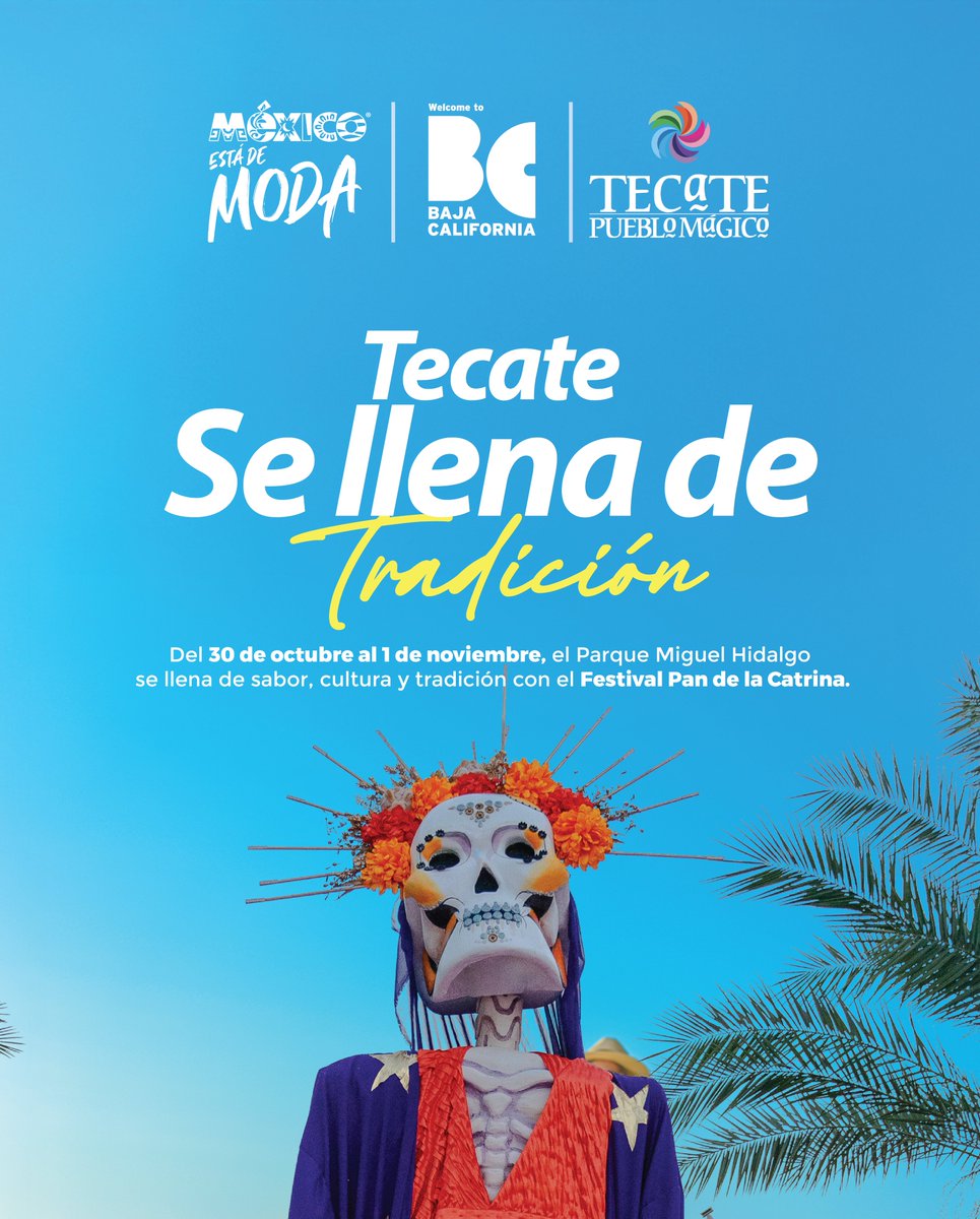 VisitMex's tweet photo. 💀🌼 ¡Tecate se llena de tradición, sabor y color!
Del 30 de octubre al 1 de noviembre, vive la magia del Festival Pan de la Catrina, una celebración que reúne lo mejor de nuestras tradiciones en el corazón de este Pueblo Mágico. 
Disfruta del tradicional pan de muerto, talleres, música, gastronomía y coloridas catrinas que llenan de vida cada rincón, en una experiencia que celebra la cultura y las raíces de Baja California. 🥖🎶

📍 Parque Miguel Hidalgo, Tecate, Baja California.
¡Haz de este festival tu próxima escapada de fin de semana!

—

💀🌼 Tecate comes alive with tradition, flavor, and color!
From October 30 to November 1, experience the magic of the Festival Pan de la Catrina, a celebration that brings Mexican traditions to life in the heart of this Magical Town. 
Enjoy traditional pan de muerto, workshops, music, local cuisine, and colorful Catrinas in an unforgettable celebration of Baja California's culture and heritage. 🥖🎶

📍 Parque Miguel Hidalgo, Tecate, Baja California.
Make this festival your next weekend getaway!

#BCEsParaTi #TurismoBC #DiaDeMuertos #PanDeLaCatrina