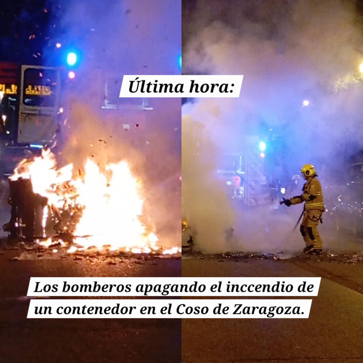 DStyleZgz's tweet photo. Imágenes que nos llegan: los Bomberos de Zaragoza apagando el incendio de un contenedor en el Coso de Zaragoza. 📷 #zaragoza https://t.co/XEDUUUtVWt
