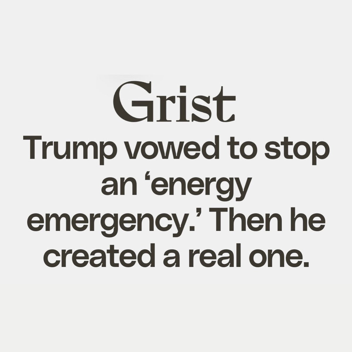 ClimatePower's tweet photo. Turns out the man who claimed he’d solve our energy crisis is pretty good at creating new ones. https://t.co/P5bGo5l8Ws