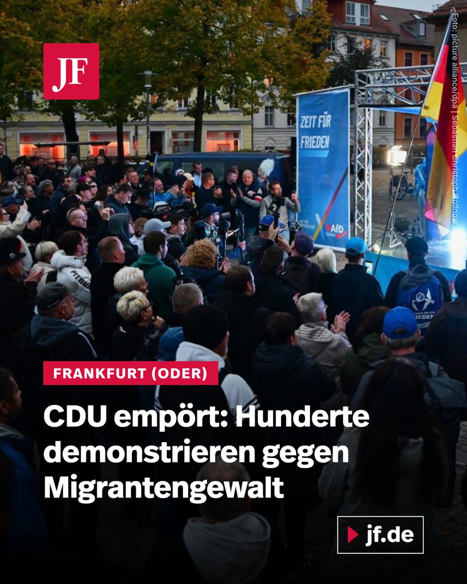 jungefreiheit's tweet photo. Nach der brutalen Gewaltorgie einer Migrantenbande in Frankfurt (Oder) gehen hunderte auf die Straße. Aufgerufen hat die AfD. Die CDU ist empört und fordert stattdessen „Gespräche mit den Betroffenen“.

Weiterlesen: https://t.co/GFXvC8jEyb https://t.co/n0CHFtcMtz