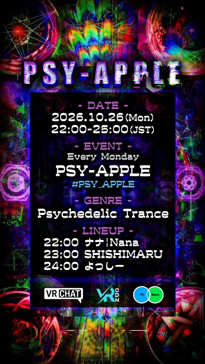 yossy222_VRC's tweet photo. 【VRChat DJイベント告知】

10/26(月)のPsy-Trance DJイベント情報！(*‘ω‘ *)

🍍2026/10/26(Mon)
🍍22:00-25:00(JST)
🍍Join→Group+ https://t.co/RI6UM4XSbf

🎵LINEUP
22:00 ナナ|Nana https://t.co/578H2KiQ1i
23:00 SHISHIMARU @SHI4M4RU 
24:00 よっしー @yossy222_VRC

#PSY_APPLE https://t.co/dIjqklbt6e