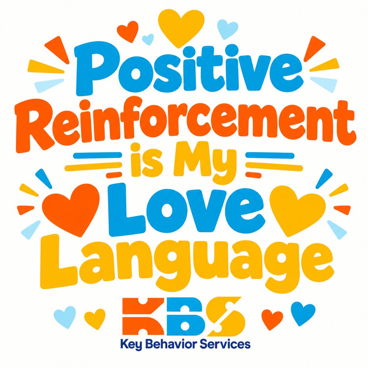 KeyBehavior's tweet photo. Positive Reinforcement is my Love Language! #KBS https://t.co/TuqKqz0JNb