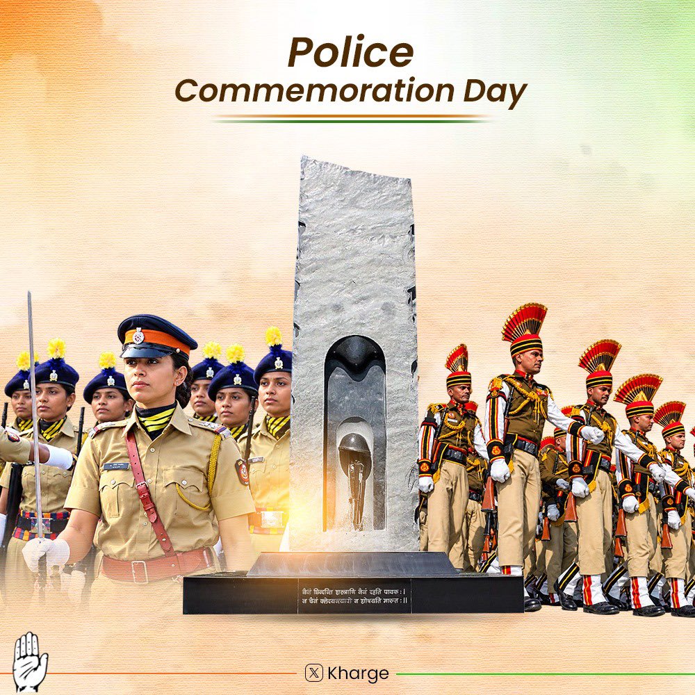kharge's tweet photo. On Police Commemoration Day, we bow in solemn reverence to the brave men and women of our police forces who made the supreme sacrifice in the line of duty.

From maintaining law and order to safeguarding citizens and standing steadfast in times of crisis, their unwavering courage, selfless service and sense of duty deserve our deepest gratitude and respect.

We salute their dedication and remain forever indebted to their service to the nation.

Jai Hind.