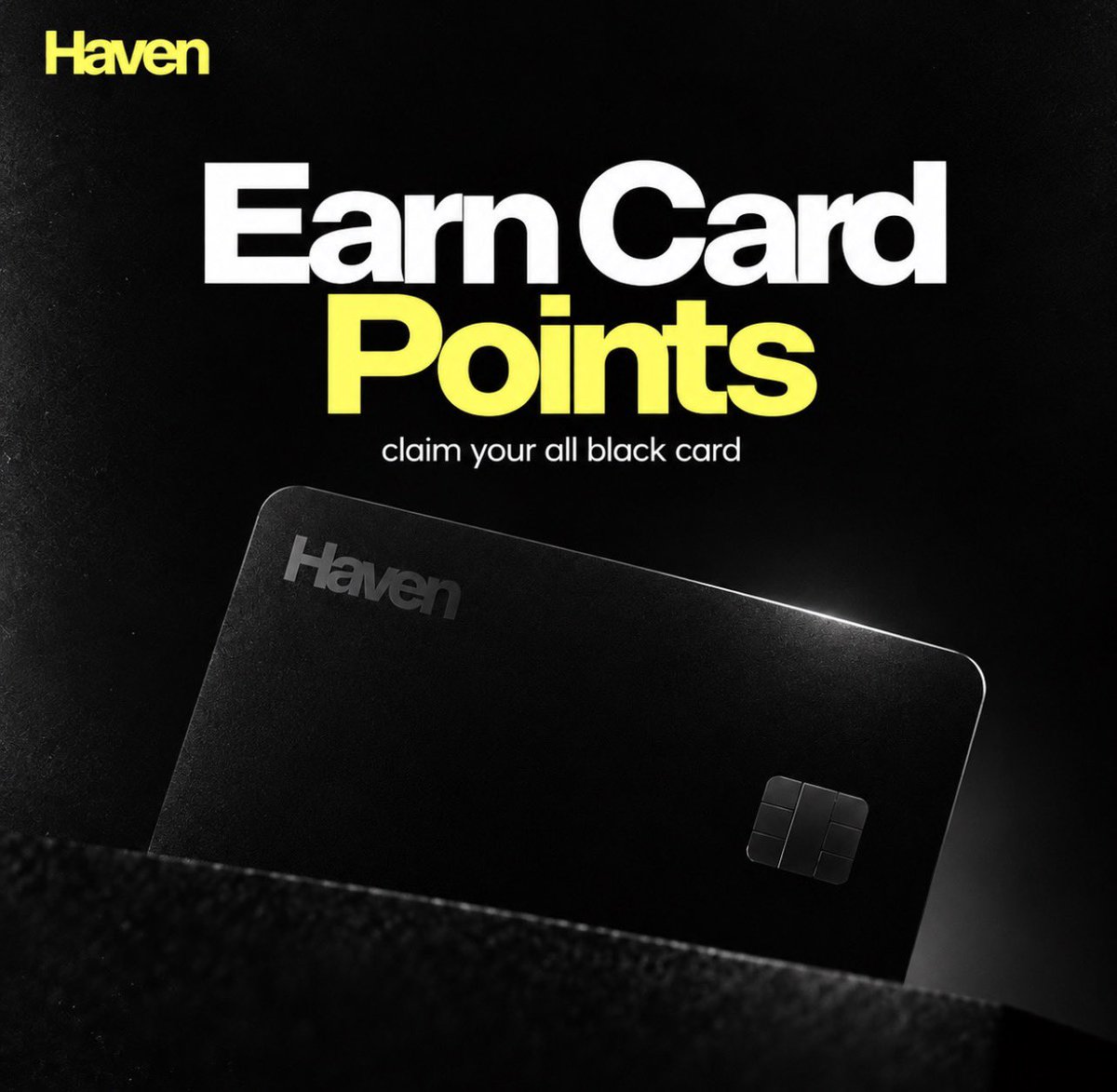 Haven_Hn_'s tweet photo. Now your All Black Card earns more than privacy.

Use your Haven Card and earn Points, with most of your Points generated directly from everyday card spending.

Spend. Earn. Unlock what comes next.

Claim your All Black Card now: https://t.co/NC62mXDyU7 https://t.co/fn4clM0hp4
