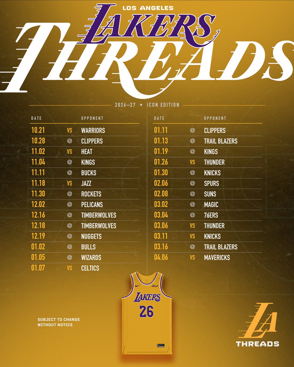 LALTracker's tweet photo. The 2026-27 Lakers Jersey Schedule 

#LakeShow

*Jerseys Subject to Change https://t.co/7nYhwLNECj